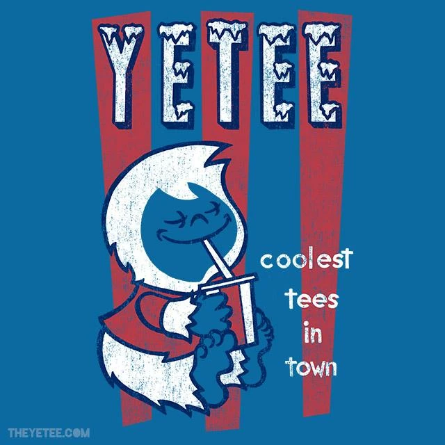 The Yetee Coolest Tees In Town Yetee Gear